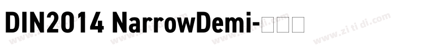 DIN2014 NarrowDemi字体转换